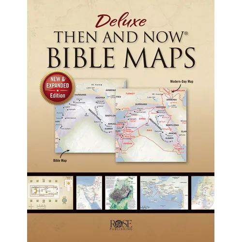 Deluxe Then and Now Bible Maps: New and Expanded Edition - Paperback