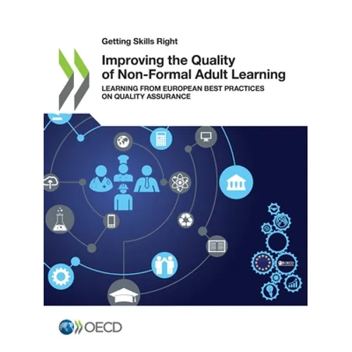 Improving the Quality of Non-Formal Adult Learning - Paperback