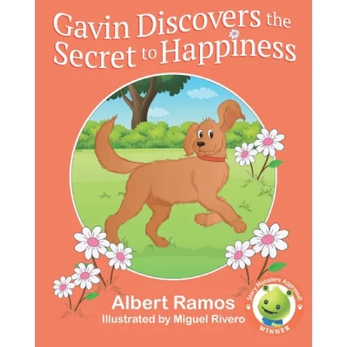 Gavin Discovers the Secret to Happiness - Paperback