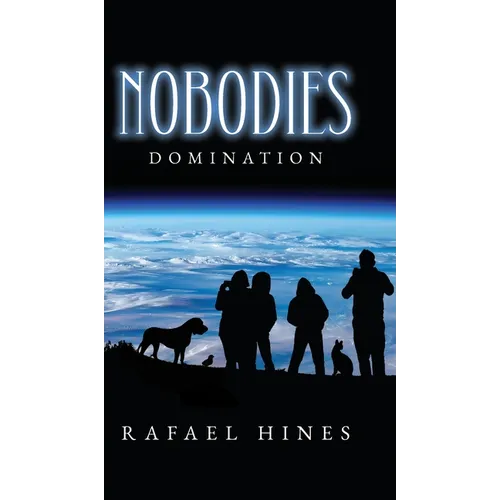 Nobodies: Domination - Hardcover