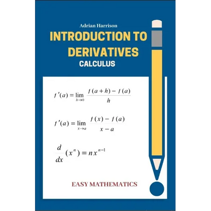 Introduction to derrivatives: calculus - Paperback
