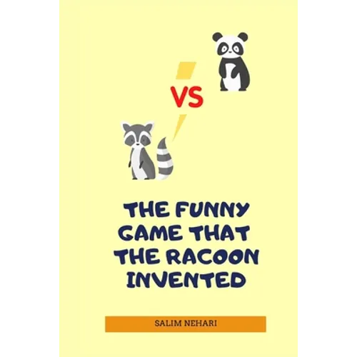 The Funny Game That the Racoon Invented - Paperback