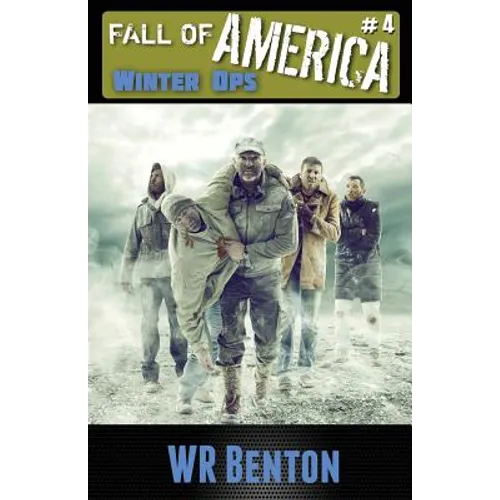 The Fall of America: Book 4: Winter Ops - Paperback