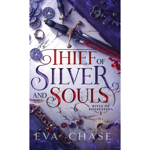 Thief of Silver and Souls - Hardcover
