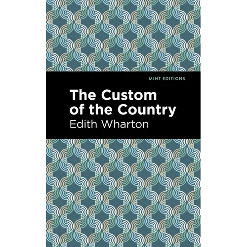 The Custom of the Country - Paperback