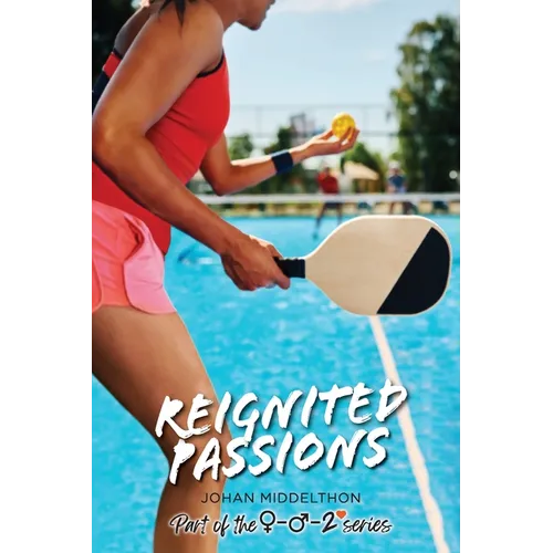 Reignited Passions - Paperback