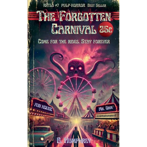 The Forgotten Carnival - Paperback