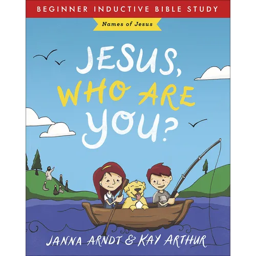 Jesus, Who Are You?: Names of Jesus - Paperback