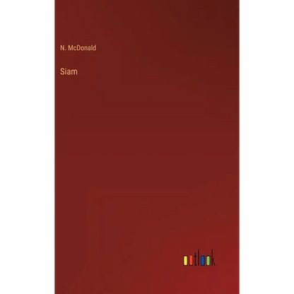 Siam - Hardcover
