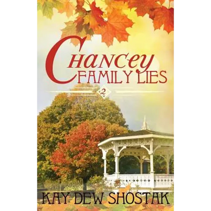 Chancey Family Lies - Paperback