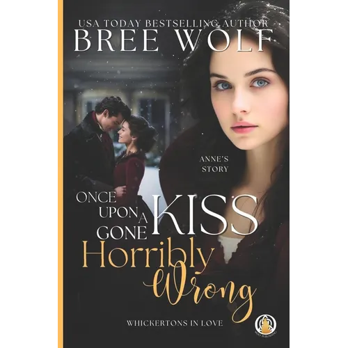 Once Upon a Kiss Gone Horribly Wrong - Paperback