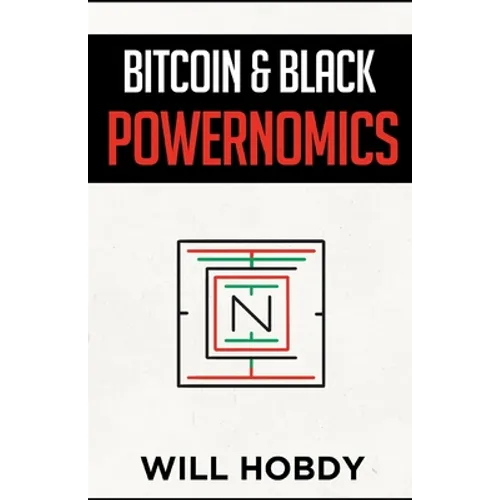 Bitcoin & Black Powernomics - Paperback