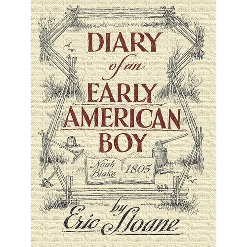 Diary of an Early American Boy: Noah Blake 1805 - Paperback