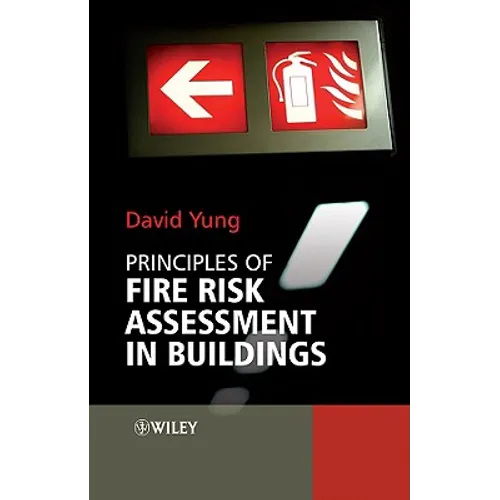 Principles of Fire Risk Assess - Hardcover