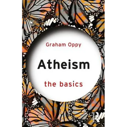 Atheism: The Basics - Paperback
