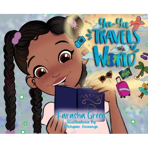 Ya-Ya Travels the World - Hardcover