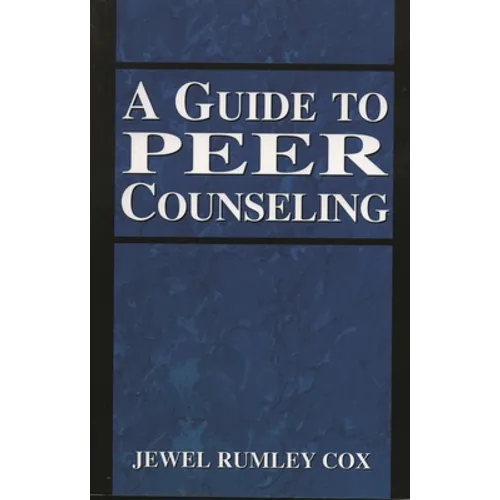 Guide to Peer Counseling - Paperback