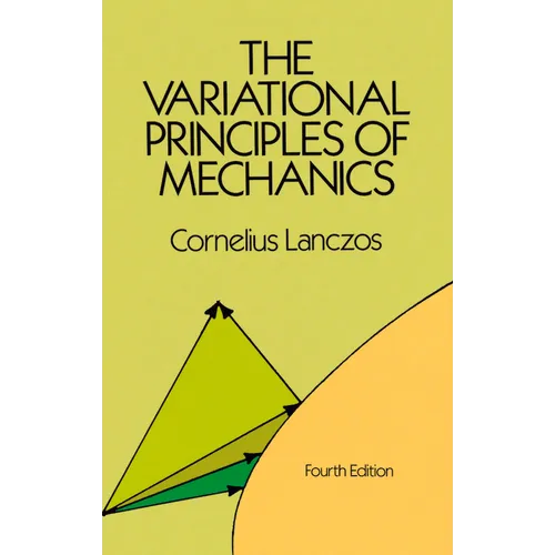 The Variational Principles of Mechanics - Paperback