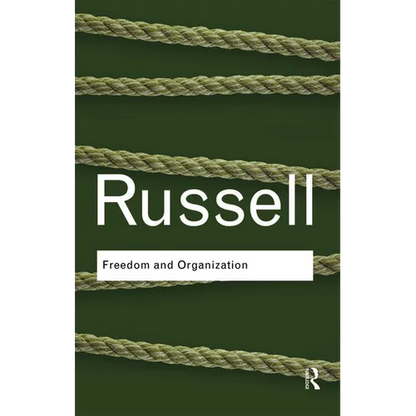 Freedom and Organization - Paperback