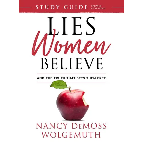 Lies Women Believe Study Guide: And the Truth That Sets Them Free - Paperback