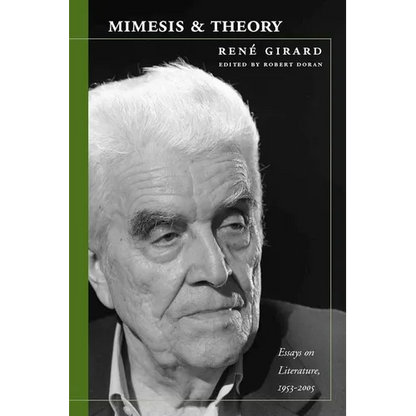 Mimesis and Theory: Essays on Literature and Criticism, 1953-2005 - Paperback