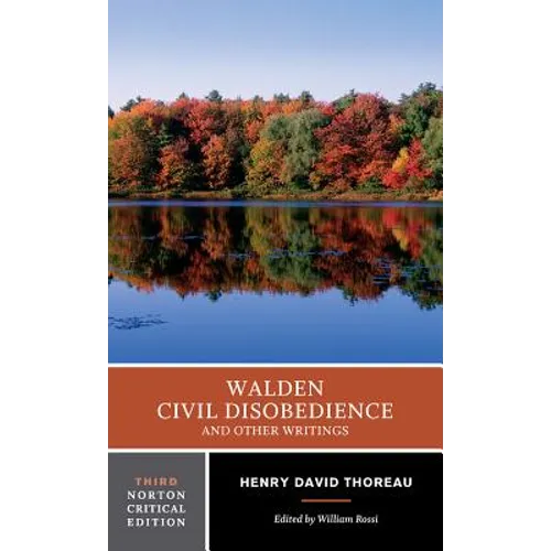 Walden / Civil Disobedience / And Other Writings: A Norton Critical Edition - Paperback