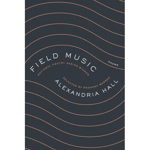Field Music: Poems - Paperback