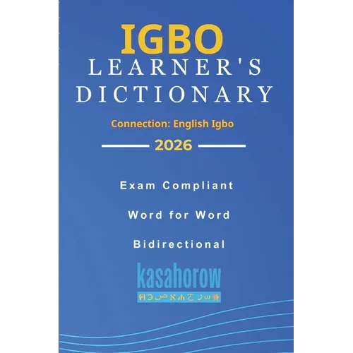 Igbo Learner's Dictionary: Igbo-English and English-Igbo - Paperback