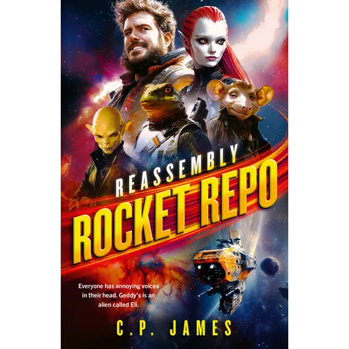 Rocket Repo: A Humorous Space Opera Adventure That Will Leave You Laughing Through the Stars - Paperback
