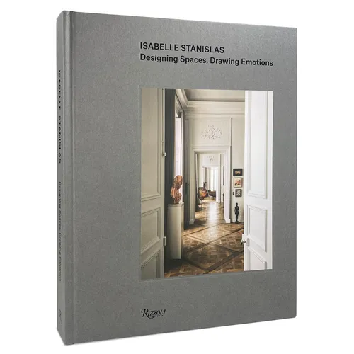 Isabelle Stanislas: Designing Spaces, Drawing Emotions - Hardcover