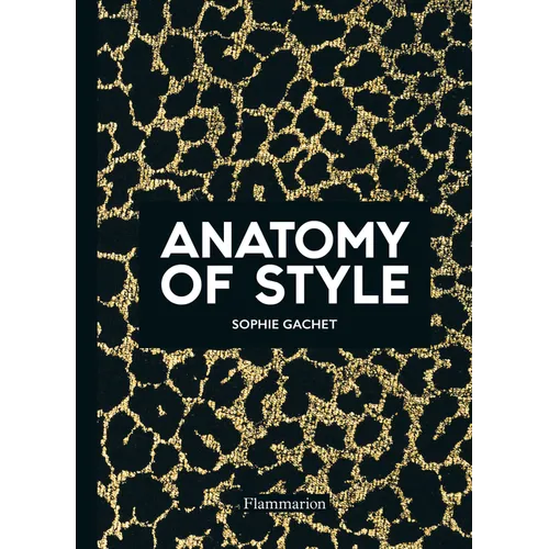 Anatomy of Style - Paperback