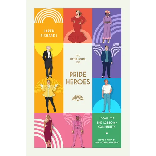 The Little Book of Pride Heroes: Icons of the Lgbtqia+ Community - Hardcover