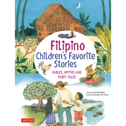 Filipino Children's Favorite Stories: Fables, Myths and Fairy Tales - Hardcover