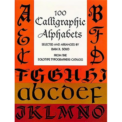 100 Calligraphic Alphabets - Paperback