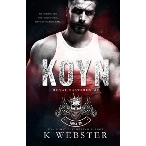 Koyn (Royal Bastards MC) - Paperback