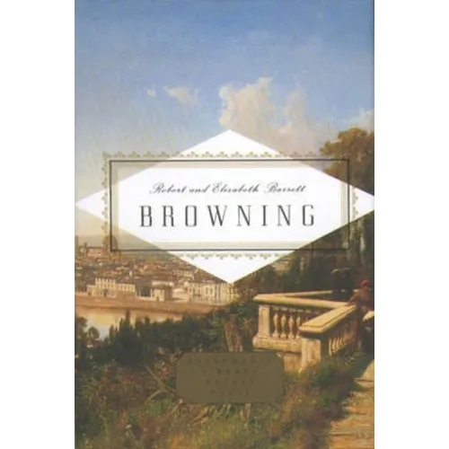 Robert and Elizabeth Browning - Hardcover