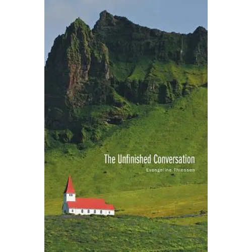 The Unfinished Conversation - Paperback