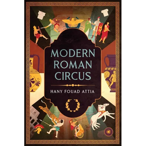 Modern Roman Circus - Paperback