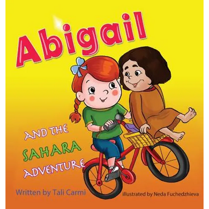 Abigail and the Sahara Adventure - Hardcover