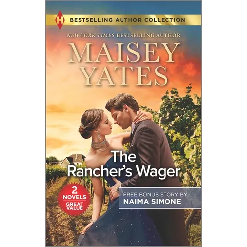 The Rancher's Wager & Ruthless Pride - Mass Market Paperbound