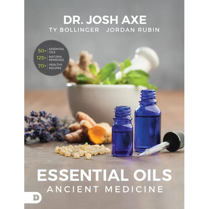 Essential Oils: Ancient Medicine - Paperback