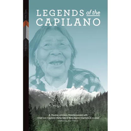 Legends of the Capilano - Paperback