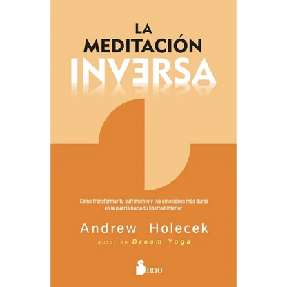 Meditacion Inversa, La - Paperback