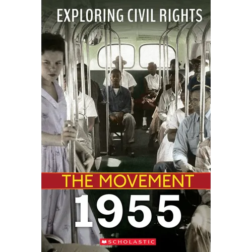 1955 (Exploring Civil Rights: The Movement) - Paperback