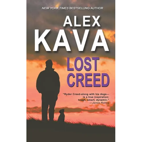 Lost Creed: (Book 4 A Ryder Creed K-9 Mystery) - Paperback