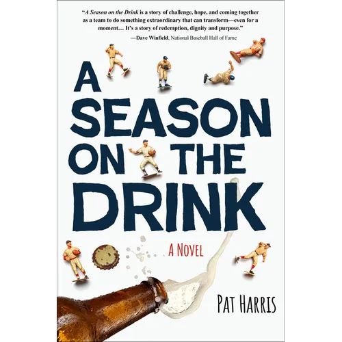 A Season on the Drink - Hardcover