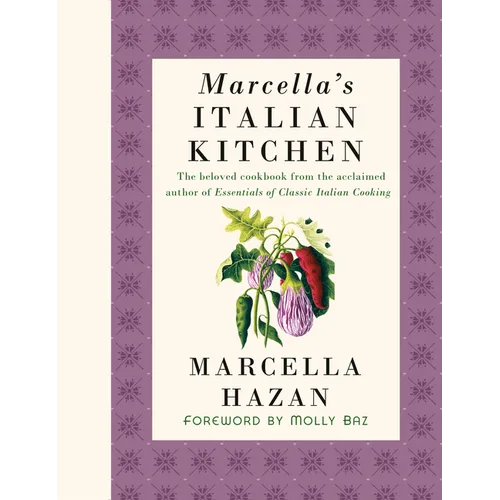 Marcella's Italian Kitchen: A Cookbook - Hardcover