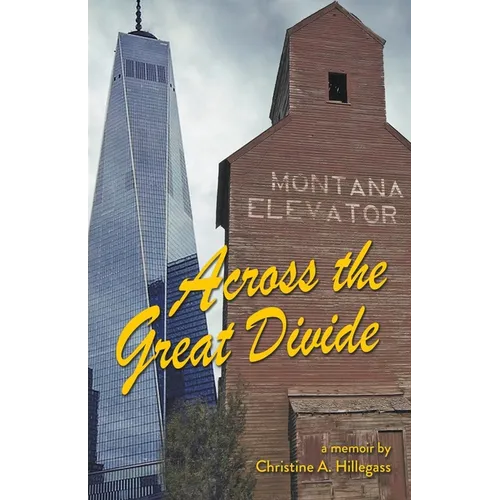 Across the Great Divide: A Memoir - Paperback