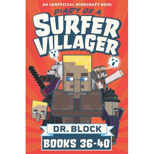 Diary of a Surfer Villager, Books 36-40: An Unofficial Minecraft Series - Paperback