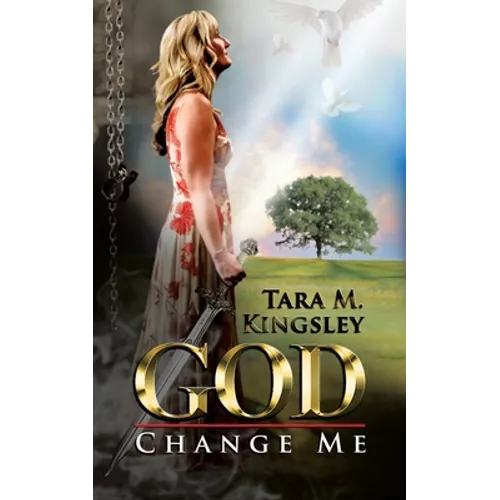 God, Change Me - Paperback